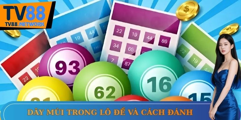 Dây mùi trong lô đề