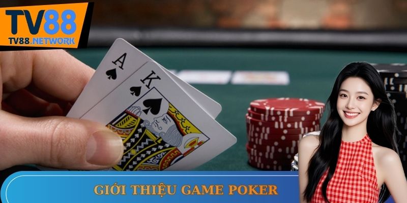 Game bài Poker cực đắt khách